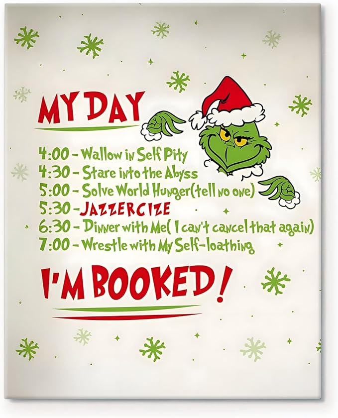 Funny Christmas Canvas Wall Art Decor - “My Day I'm Booked” Humorous Holiday Decor - 8x10 inch Unique Humorous Christmas Decoration for Living Room or Office - Premium Quality Canvas Print