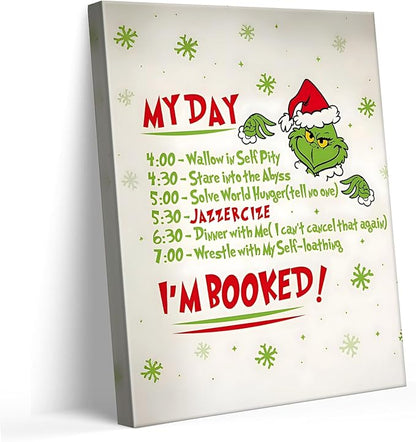Funny Christmas Canvas Wall Art Decor - “My Day I'm Booked” Humorous Holiday Decor - 16X20 inch Unique Humorous Christmas Decoration for Living Room or Office - Premium Quality Canvas Print