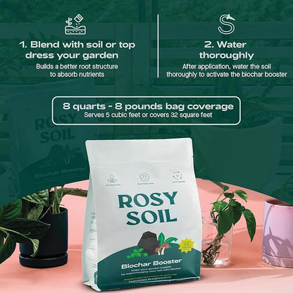 Rosy Soil Biochar Booster - Biochar Soil Amendment for Flowers and Vegetable Gardens - Horticultural Charcoal for Outdoor and Indoor Plants - Biochar Supplement for Potting Soil & Potting Mixes - 8qt