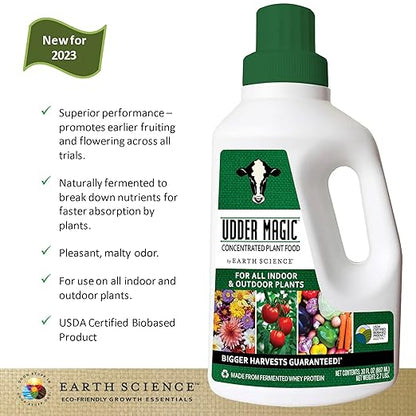 Earth Science Udder Magic Concentrated Plant Food for Indoor & Outdoor Plants— 30 oz—Nutrient Rich Fertilizer for Bigger Harvests & Blooms - Seed Starter for Vegetables, Flowers, Herbs, Succulents